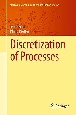 E-Book (pdf) Discretization of Processes von Jean Jacod, Philip Protter