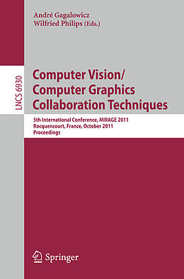 Kartonierter Einband Computer Vision/Computer Graphics Collaboration Techniques von 