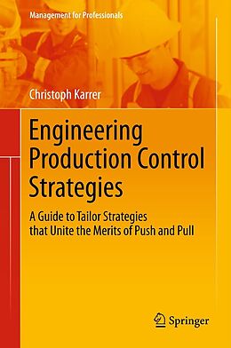 eBook (pdf) Engineering Production Control Strategies de Christoph Karrer