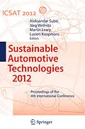 E-Book (pdf) Sustainable Automotive Technologies 2012 von Aleksandar Subic, Jörg Wellnitz, Martin Leary