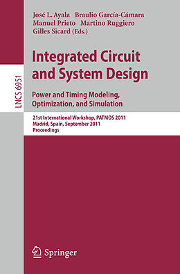 E-Book (pdf) Integrated Circuit and System Design. Power and Timing Modeling, Optimization and Simulation von 