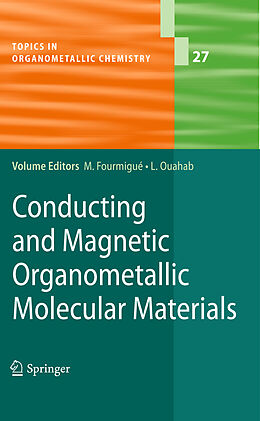 Couverture cartonnée Conducting and Magnetic Organometallic Molecular Materials de 