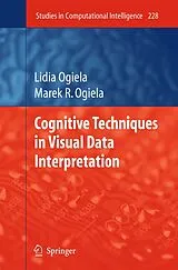 Kartonierter Einband (Kt) Cognitive Techniques in Visual Data Interpretation von Lidia Ogiela
