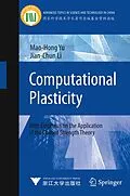 E-Book (pdf) Computational Plasticity von Mao-Hong Yu, Jian-Chun Li