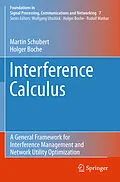 E-Book (pdf) Interference Calculus von Martin Schubert, Holger Boche