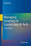 E-Book (pdf) Managing Creativity in Science and Hi-Tech von Ronald Kay