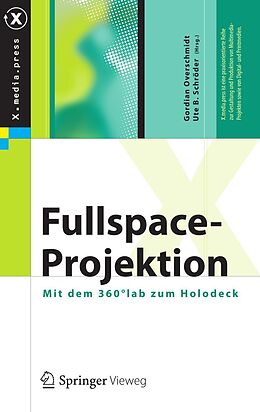 E-Book (pdf) Fullspace-Projektion von Gordian Overschmidt, Ute B. Schröder