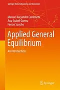 E-Book (pdf) Applied General Equilibrium von Manuel Alejandro Cardenete, Ana-Isabel Guerra, Ferran Sancho