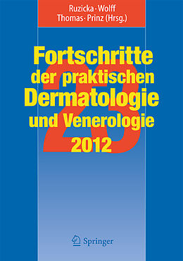Fester Einband Fortschritte der praktischen Dermatologie und Venerologie 2012 von 