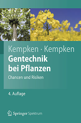 E-Book (pdf) Gentechnik bei Pflanzen von Frank Kempken, Renate Kempken