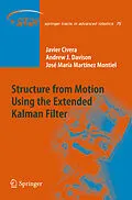E-Book (pdf) Structure from Motion using the Extended Kalman Filter von Javier Civera, Andrew J. Davison, José María Martínez Montiel