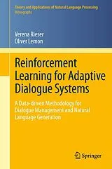 Fester Einband Reinforcement Learning for Adaptive Dialogue Systems von Verena Rieser, Oliver Lemon