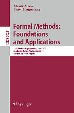 Kartonierter Einband Formal Methods: Foundations and Applications von 