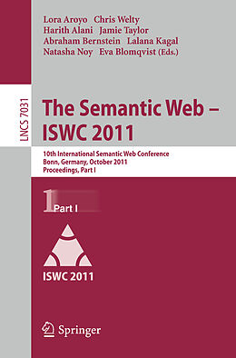 Kartonierter Einband The Semantic Web -- ISWC 2011 von 