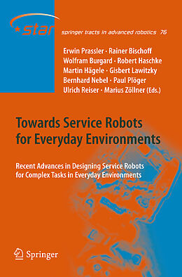 Fester Einband Towards Service Robots for Everyday Environments von 
