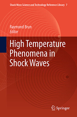 Livre Relié High Temperature Phenomena in Shock Waves de 