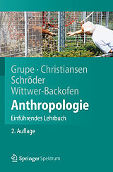 Kartonierter Einband Anthropologie von Gisela Grupe, Kerrin Christiansen, Inge Schröder