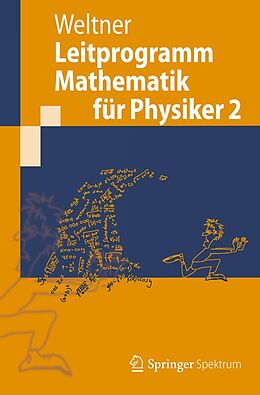 E-Book (pdf) Leitprogramm Mathematik für Physiker 2 von Klaus Weltner