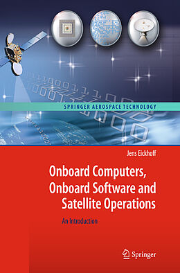 eBook (pdf) Onboard Computers, Onboard Software and Satellite Operations de Jens Eickhoff