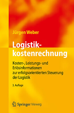 Kartonierter Einband Logistikkostenrechnung von Jürgen Weber