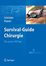 E-Book (pdf) Survival-Guide Chirurgie von Wolfgang Schröder, Carsten Krones