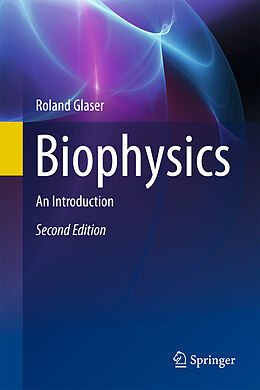 Livre Relié Biophysics de Roland Glaser