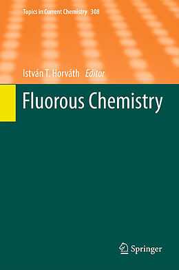 Livre Relié Fluorous Chemistry de 