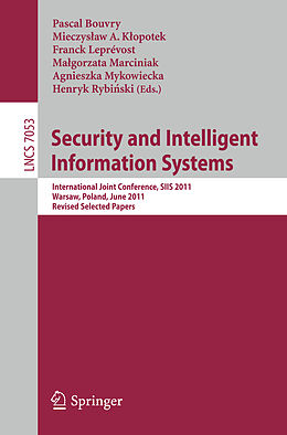 Kartonierter Einband Security and Intelligent Information Systems von 