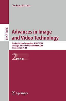 Couverture cartonnée Advances in Image and Video Technology de 