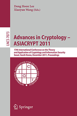 Kartonierter Einband Advances in Cryptology - ASIACRYPT 2011 von 