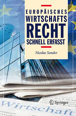 Kartonierter Einband Europäisches Wirtschaftsrecht - Schnell erfasst von Nicolas Sonder