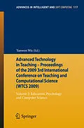 E-Book (pdf) Advanced Technology in Teaching - Proceedings of the 2009 3rd International Conference on Teaching and Computational Science (WTCS 2009) von Yanwen Wu