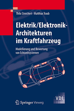 E-Book (pdf) Elektrik/Elektronik-Architekturen im Kraftfahrzeug von Thilo Streichert, Matthias Traub