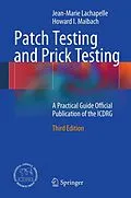 E-Book (pdf) Patch Testing and Prick Testing von Jean-Marie Lachapelle, Howard I. Maibach