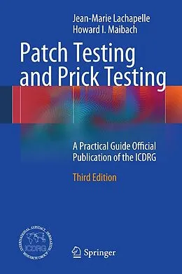 E-Book (pdf) Patch Testing and Prick Testing von Jean-Marie Lachapelle, Howard I. Maibach