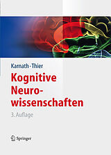 E-Book (pdf) Kognitive Neurowissenschaften von Hans-Otto Karnath, Peter Thier