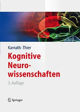 E-Book (pdf) Kognitive Neurowissenschaften von Hans-Otto Karnath, Peter Thier