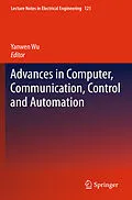 E-Book (pdf) Advances in Computer, Communication, Control and Automation von Yanwen Wu