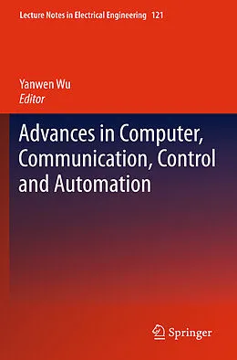 E-Book (pdf) Advances in Computer, Communication, Control and Automation von Yanwen Wu
