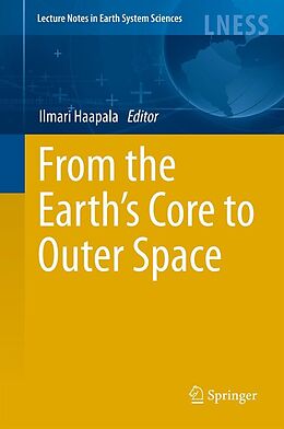 eBook (pdf) From the Earth's Core to Outer Space de Ilmari Haapala
