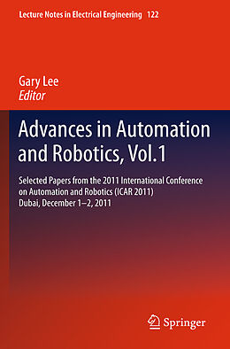 eBook (pdf) Advances in Automation and Robotics, Vol.1 de Gary Lee