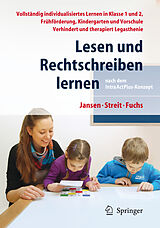 Buch Lesen und Rechtschreiben lernen nach dem IntraActPlus-Konzept von Fritz Jansen, Uta Streit, Angelika Fuchs