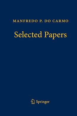eBook (pdf) Manfredo P. do Carmo - Selected Papers de Manfredo P. Do Carmo