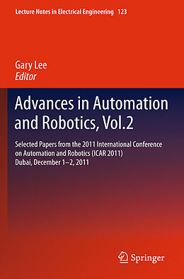 Livre Relié Advances in Automation and Robotics, Vol.2 de 