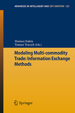 Couverture cartonnée Modeling Multi-commodity Trade: Information Exchange Methods de 