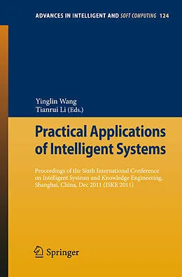 E-Book (pdf) Practical Applications of Intelligent Systems von Yinglin Wang, Tianrui Li