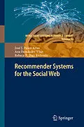 E-Book (pdf) Recommender Systems for the Social Web von José J. Pazos Arias, Ana Fernández Vilas, Rebeca P. Díaz Redondo