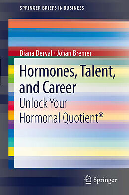 eBook (pdf) Hormones, Talent, and Career de Diana Derval, Johan Bremer