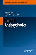 E-Book (pdf) Current Antipsychotics von Gerhard Gross, Mark A. Geyer