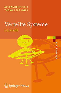 Kartonierter Einband Verteilte Systeme von Alexander Schill, Thomas Springer